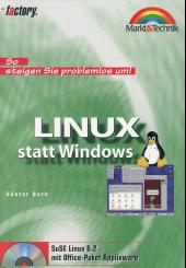 Fachlektorat für "Linux statt Windows" von Günter Born;
Markt & Technik Verlag München, November 1999